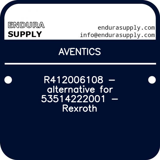 aventics-r412006108-alternative-for-53514222001-rexroth