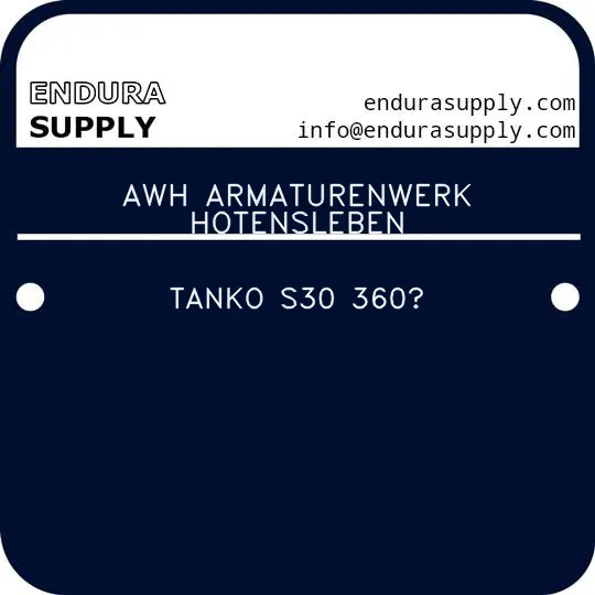 awh-armaturenwerk-hotensleben-tanko-s30-360