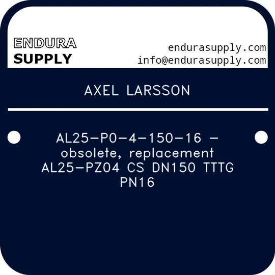 axel-larsson-al25-p0-4-150-16-obsolete-replacement-al25-pz04-cs-dn150-tttg-pn16