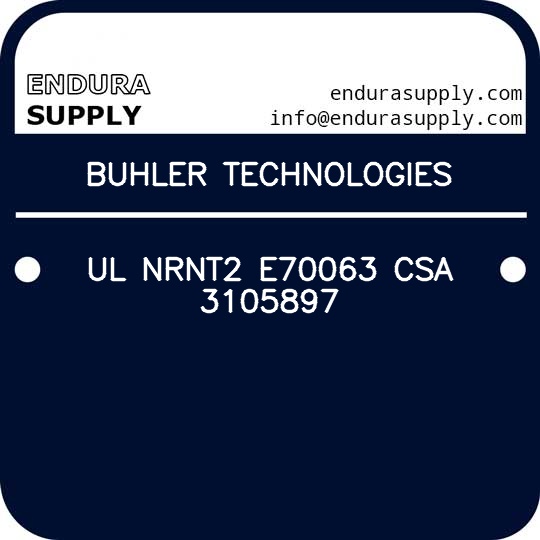 buhler-technologies-ul-nrnt2-e70063-csa-3105897