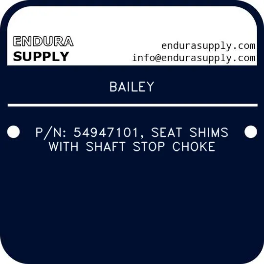 bailey-pn-54947101-seat-shims-with-shaft-stop-choke