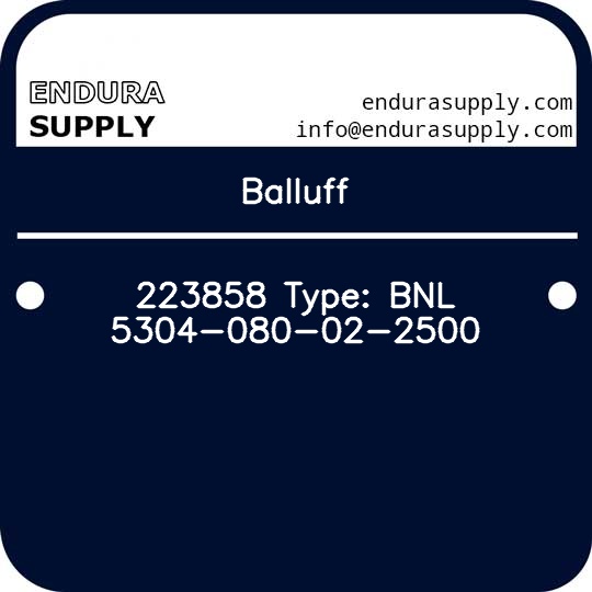 balluff-223858-type-bnl-5304-080-02-2500