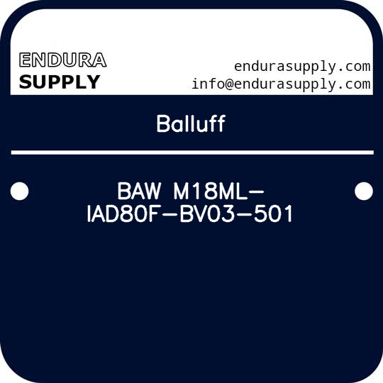 balluff-baw-m18ml-iad80f-bv03-501