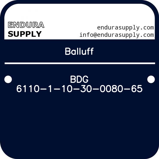 balluff-bdg-6110-1-10-30-0080-65
