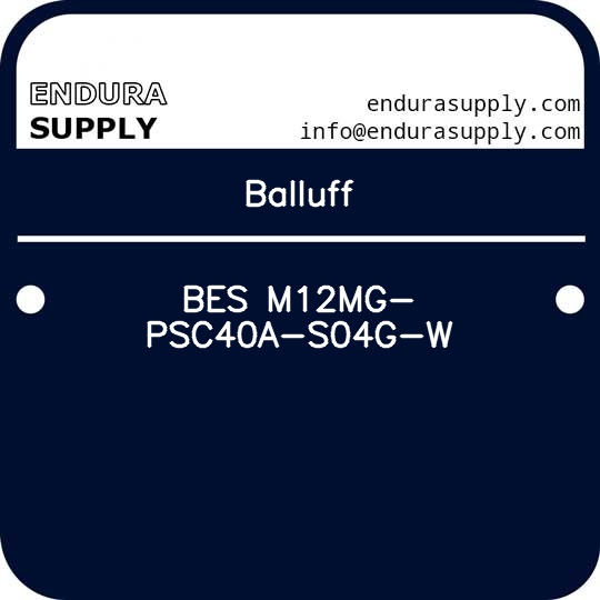 balluff-bes-m12mg-psc40a-s04g-w