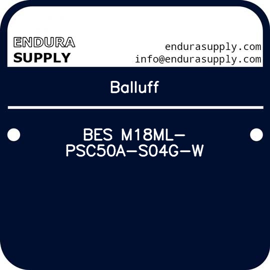 balluff-bes-m18ml-psc50a-s04g-w