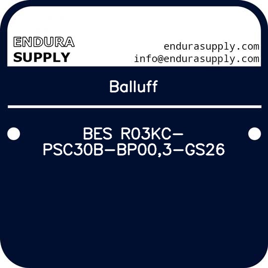 balluff-bes-r03kc-psc30b-bp003-gs26