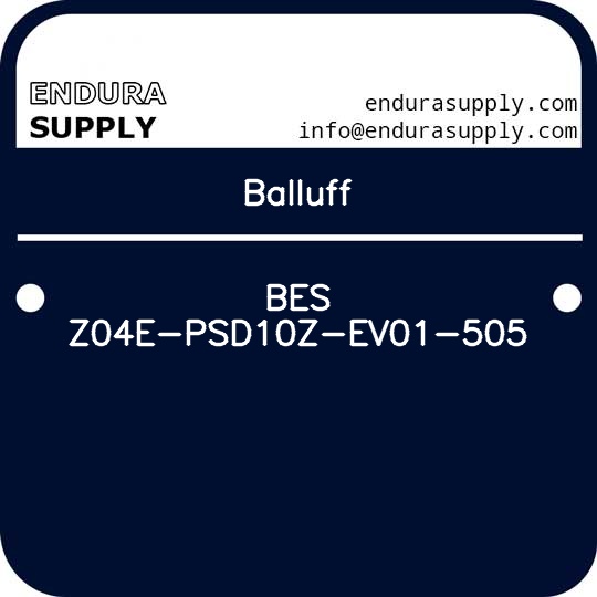 balluff-bes-z04e-psd10z-ev01-505