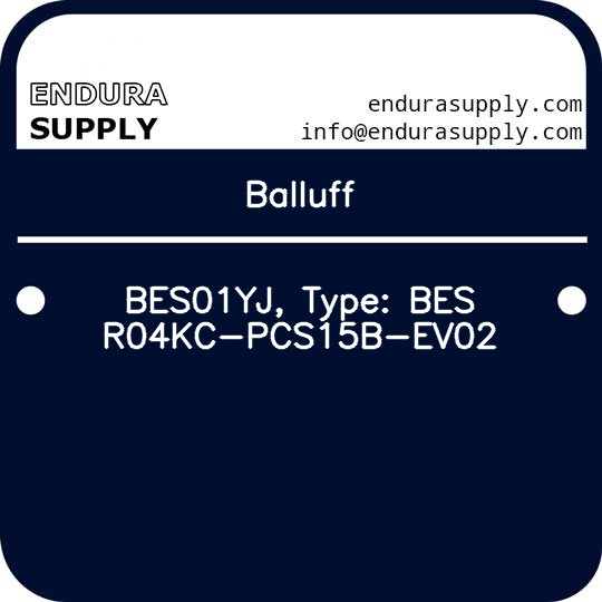 balluff-bes01yj-type-bes-r04kc-pcs15b-ev02