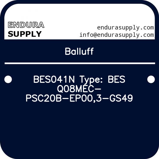 balluff-bes041n-type-bes-q08mec-psc20b-ep003-gs49