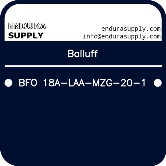 balluff-bfo-18a-laa-mzg-20-1