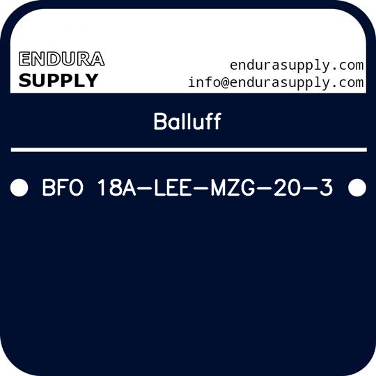 balluff-bfo-18a-lee-mzg-20-3