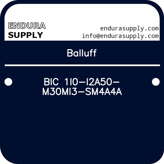 balluff-bic-1i0-i2a50-m30mi3-sm4a4a