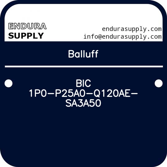 balluff-bic-1p0-p25a0-q120ae-sa3a50