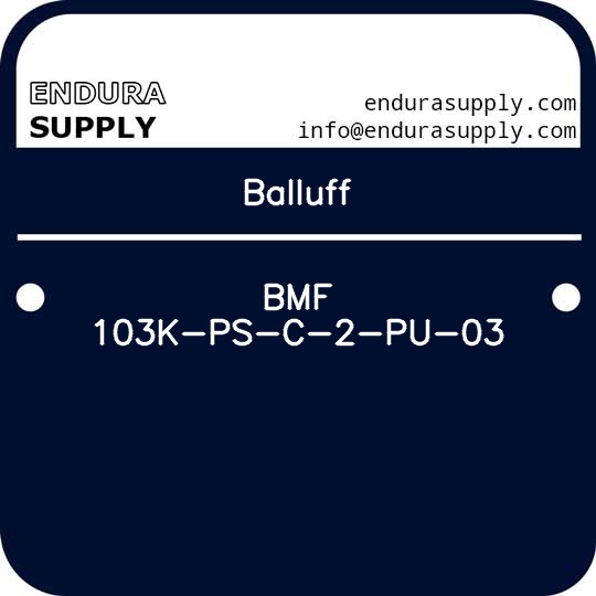 balluff-bmf-103k-ps-c-2-pu-03