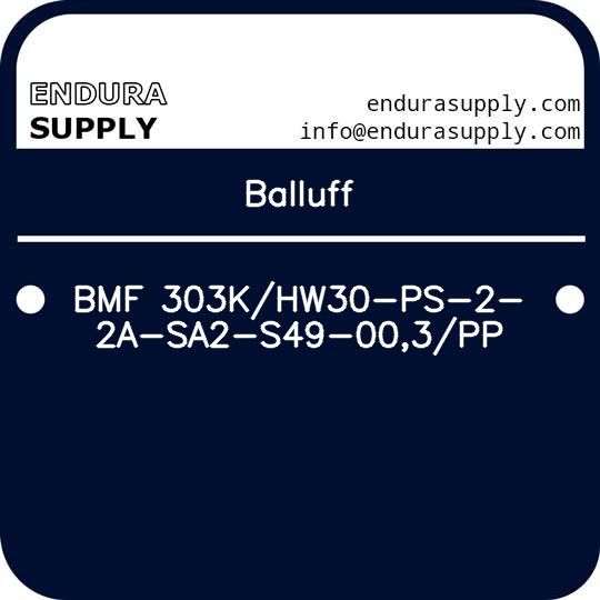 balluff-bmf-303khw30-ps-2-2a-sa2-s49-003pp