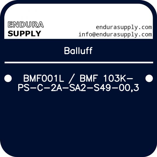 balluff-bmf001l-bmf-103k-ps-c-2a-sa2-s49-003