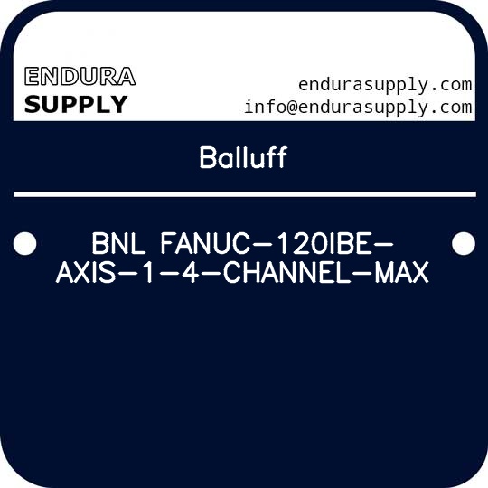 balluff-bnl-fanuc-120ibe-axis-1-4-channel-max