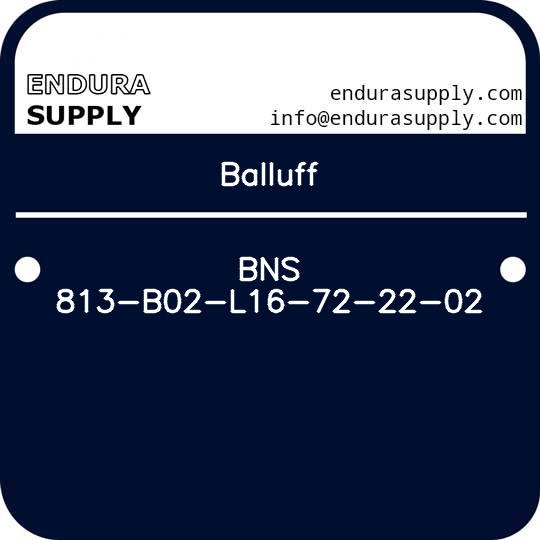 balluff-bns-813-b02-l16-72-22-02