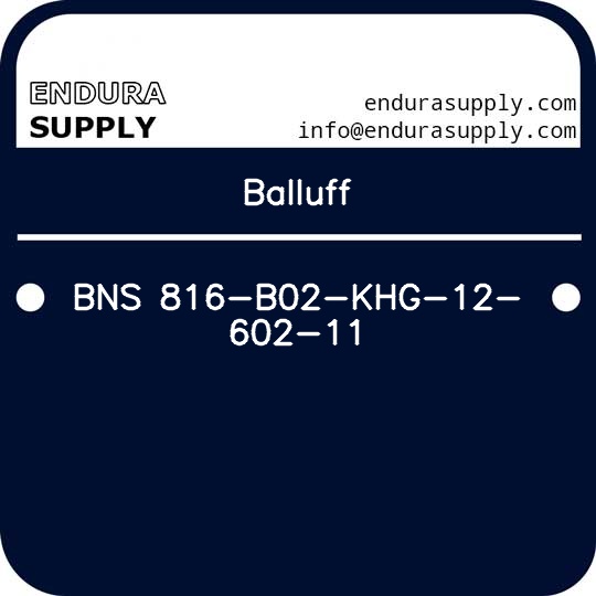 balluff-bns-816-b02-khg-12-602-11