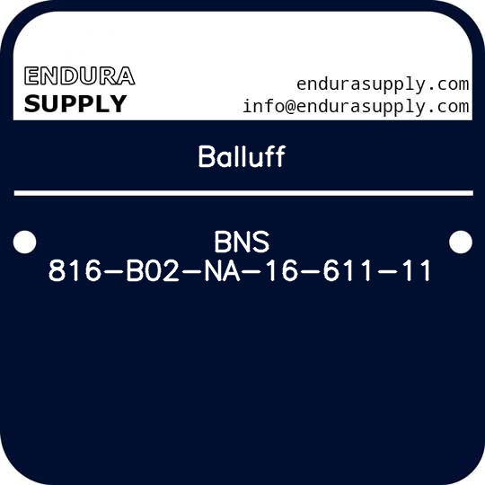 balluff-bns-816-b02-na-16-611-11