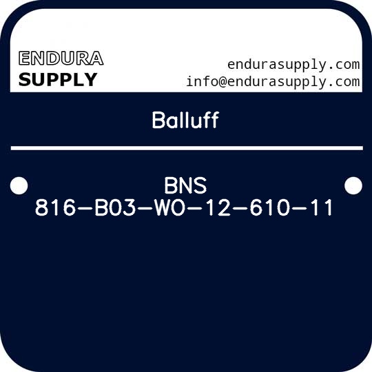 balluff-bns-816-b03-wo-12-610-11