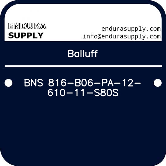 balluff-bns-816-b06-pa-12-610-11-s80s