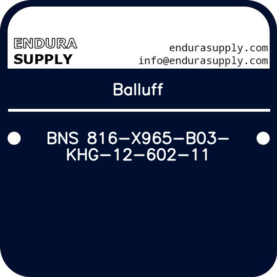 balluff-bns-816-x965-b03-khg-12-602-11