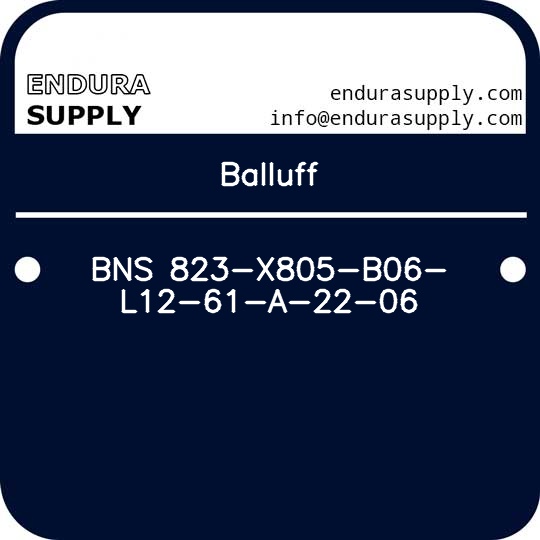 balluff-bns-823-x805-b06-l12-61-a-22-06