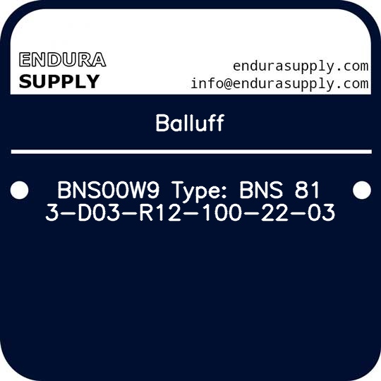 balluff-bns00w9-type-bns-813-d03-r12-100-22-03