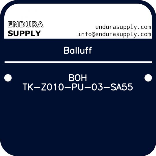 balluff-boh-tk-z010-pu-03-sa55