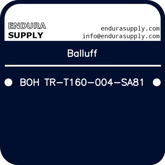 balluff-boh-tr-t160-004-sa81