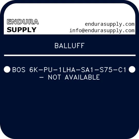 balluff-bos-6k-pu-1lha-sa1-s75-c1-not-available