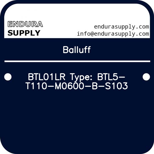 balluff-btl01lr-type-btl5-t110-m0600-b-s103