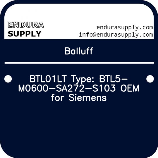 balluff-btl01lt-type-btl5-m0600-sa272-s103-oem-for-siemens