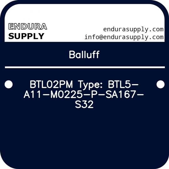 balluff-btl02pm-type-btl5-a11-m0225-p-sa167-s32