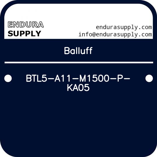 balluff-btl5-a11-m1500-p-ka05