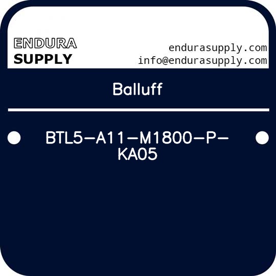 balluff-btl5-a11-m1800-p-ka05