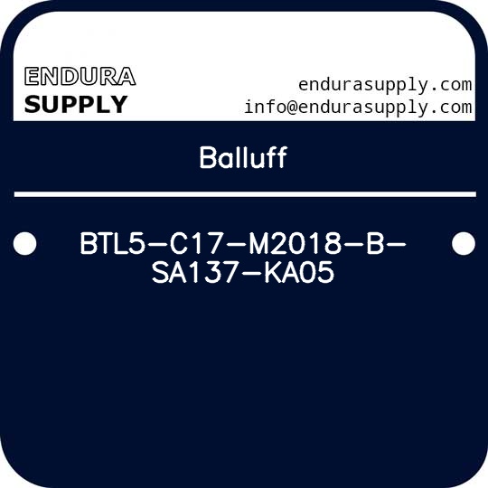 balluff-btl5-c17-m2018-b-sa137-ka05