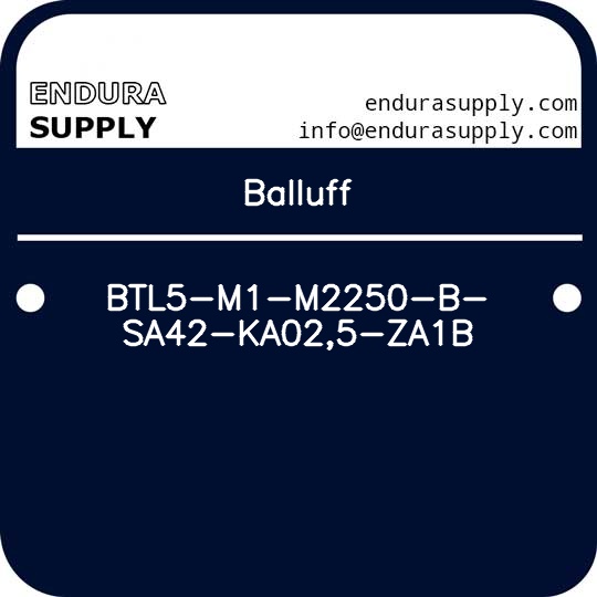 balluff-btl5-m1-m2250-b-sa42-ka025-za1b