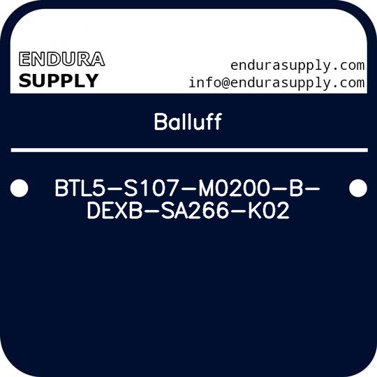 balluff-btl5-s107-m0200-b-dexb-sa266-k02