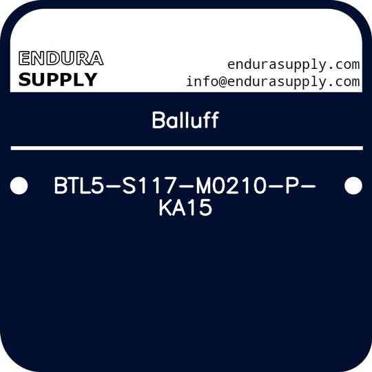 balluff-btl5-s117-m0210-p-ka15