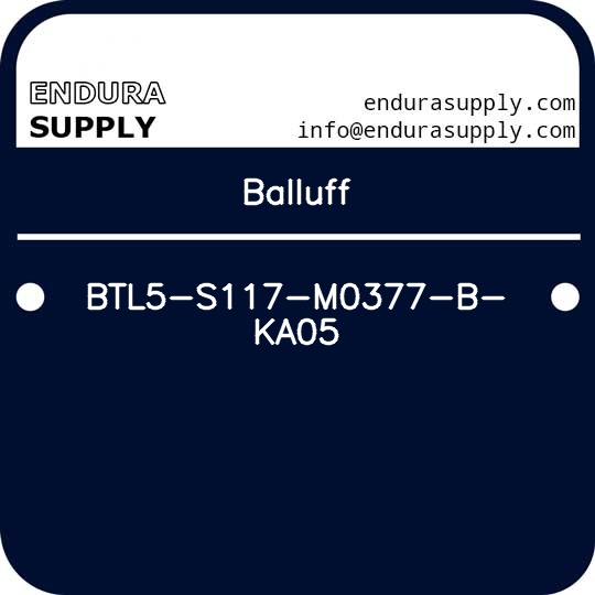 balluff-btl5-s117-m0377-b-ka05