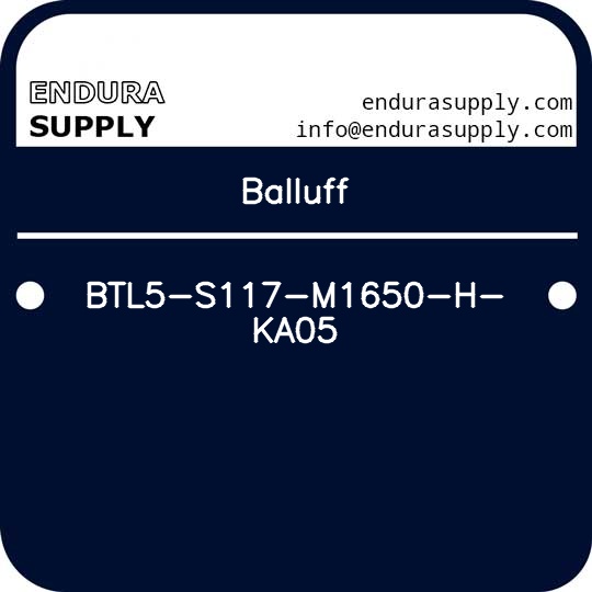 balluff-btl5-s117-m1650-h-ka05