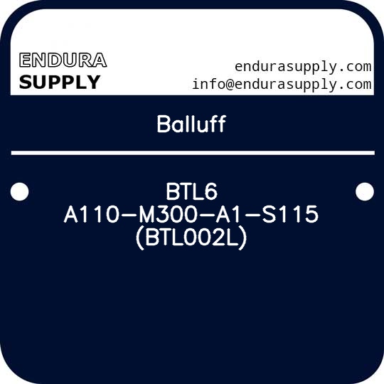 balluff-btl6-a110-m300-a1-s115-btl002l