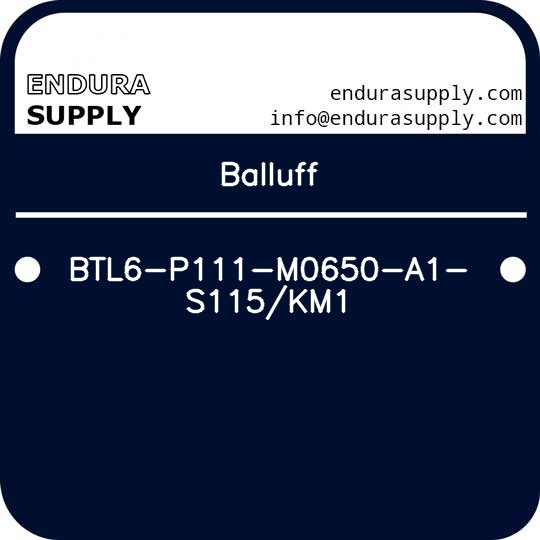 balluff-btl6-p111-m0650-a1-s115km1