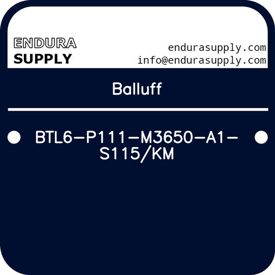 balluff-btl6-p111-m3650-a1-s115km