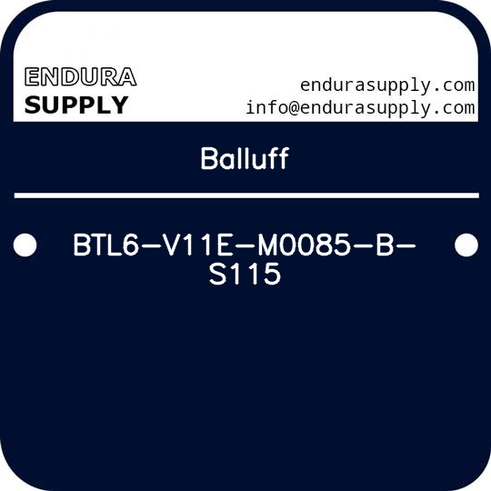 balluff-btl6-v11e-m0085-b-s115