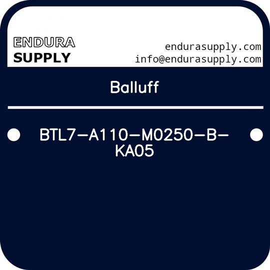balluff-btl7-a110-m0250-b-ka05