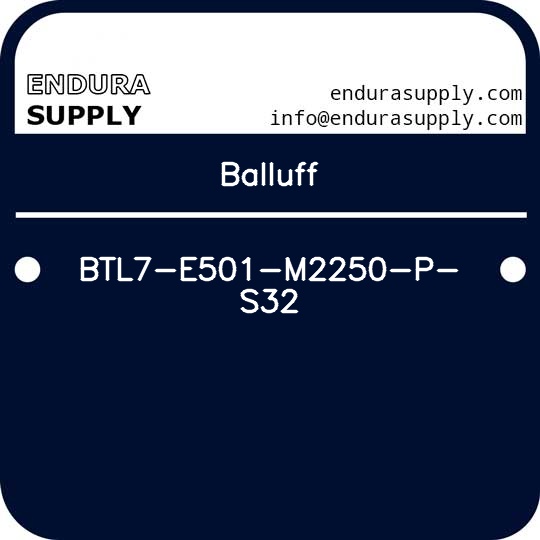 balluff-btl7-e501-m2250-p-s32
